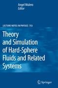 Theory and Simulation of Hard-Sphere Fluids and Related Systems