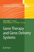 Gene Therapy and Gene Delivery Systems