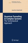 Quantum Tunneling in Complex Systems