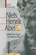 NIELS HENRIK ABEL and his Times