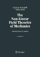 The Non-Linear Field Theories of Mechanics