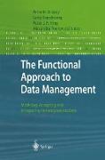 The Functional Approach to Data Management