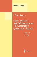 Open Systems and Measurement in Relativistic Quantum Theory