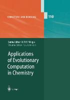 Applications of Evolutionary Computation in Chemistry