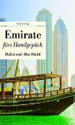 Emirate fürs Handgepäck - Dubai und Abu Dhabi