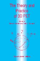 The Theory and Practice of 3D PET