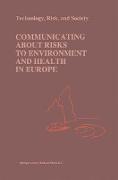 Communicating about Risks to Environment and Health in Europe