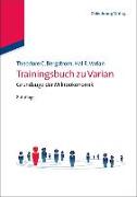 Trainingsbuch zu Varian, Grundzüge der Mikroökonomik