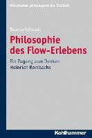 Philosophie des Flow-Erlebens