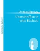 Überschrifften in zehn Büchern