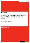 Criteria for the Assessment of Effectiveness Russian Policies towards the European Union
