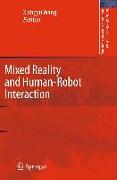 Mixed Reality and Human-Robot Interaction