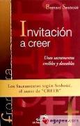 Invitación a creer : unos sacramentos creíbles y deseables