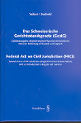 Das Schweizerische Gerichtstandsgesetz (GestG) /Federal Act on Civil Jurisdiction (FACJ)