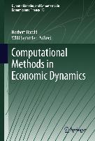 Computational Methods in Economic Dynamics