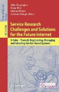 Service Research Challenges and Solutions for the Future Internet