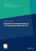 Monetäre Anreizgestaltung in Gründungsunternehmen