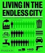 Living in the Endless City