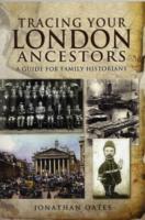 Tracing Your London Ancestors