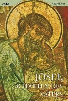 Josef, Schatten des Vaters