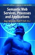 Semantic Web Services, Processes and Applications