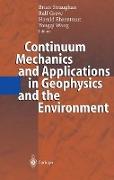 Continuum Mechanics and Applications in Geophysics and the Environment