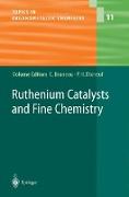 Ruthenium Catalysts and Fine Chemistry