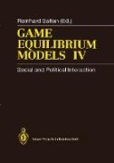 Game Equilibrium Models IV