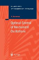 Optimal Control of Mechanical Oscillations