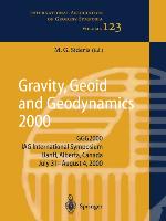 Gravity, Geoid and Geodynamics 2000