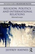 Religion, Politics and International Relations