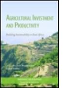 Agricultural Investment and Productivity