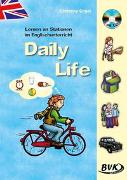 Lernen an Stationen im Englischunterricht: Daily Life (inkl. CD)