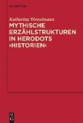 Mythische Erzählstrukturen in Herodots "Historien"