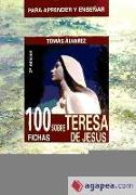 100 fichas sobre Teresa de Jesús