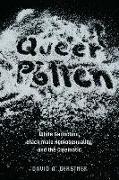 Queer Pollen