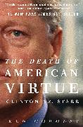 The Death of American Virtue