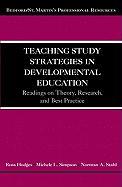 Teaching Study Strategies in Developmental Education: Readings on Theory, Research, and Best Practice