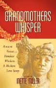 Grandmothers Whisper