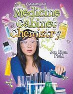 Medicine Cabinet Chemistry