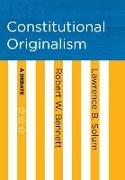 Constitutional Originalism
