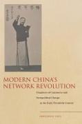 Modern China's Network Revolution