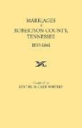 Marriages of Robertson County, Tennessee, 1839-1861