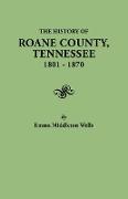 History of RoAne County, Tennessee, 1801-1870