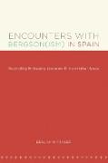 Encounters with Bergson(ism) in Spain
