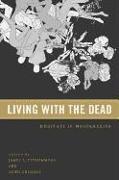 Living with the Dead