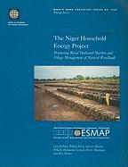 The Niger Household Energy Project: Promoting Rural Fuelwood Markets and Village Management of Natural Woodlands