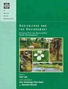 Agriculture and the Environment: Perspectives on Sustainable Rural Development