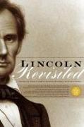 Lincoln Revisited: New Insights from the Lincoln Forum