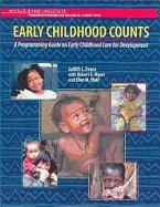 Early Childhood Counts: A Programming Guide on Early Childhood Care for Development